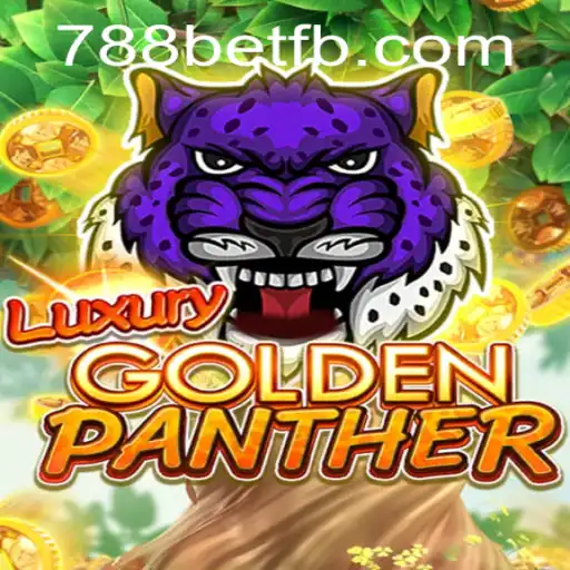 Explorando o Mundo de LUXURYGOLDENPANTHER: Uma Jornada Entusiasmante no Universo de 788bet
